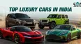 Best Luxury Cars in India: Types, Features, Brands & What Makes Them Premium Best Luxury Cars in India: Types, Features, Brands & What Makes Them Premium