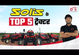 Top 5 Best Tractors from Solis – दमदार परफॉर्मेंस और भरोसे का नाम!