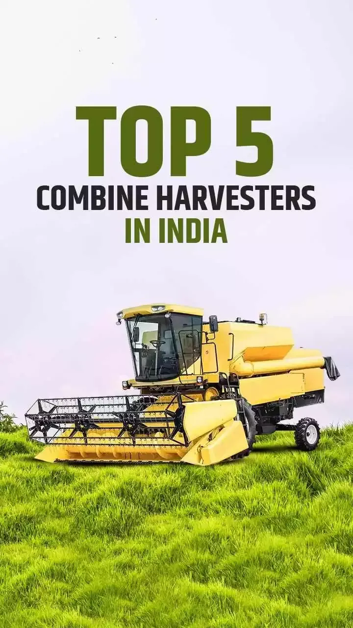 Top 5 Most Popular Combine harvester in India