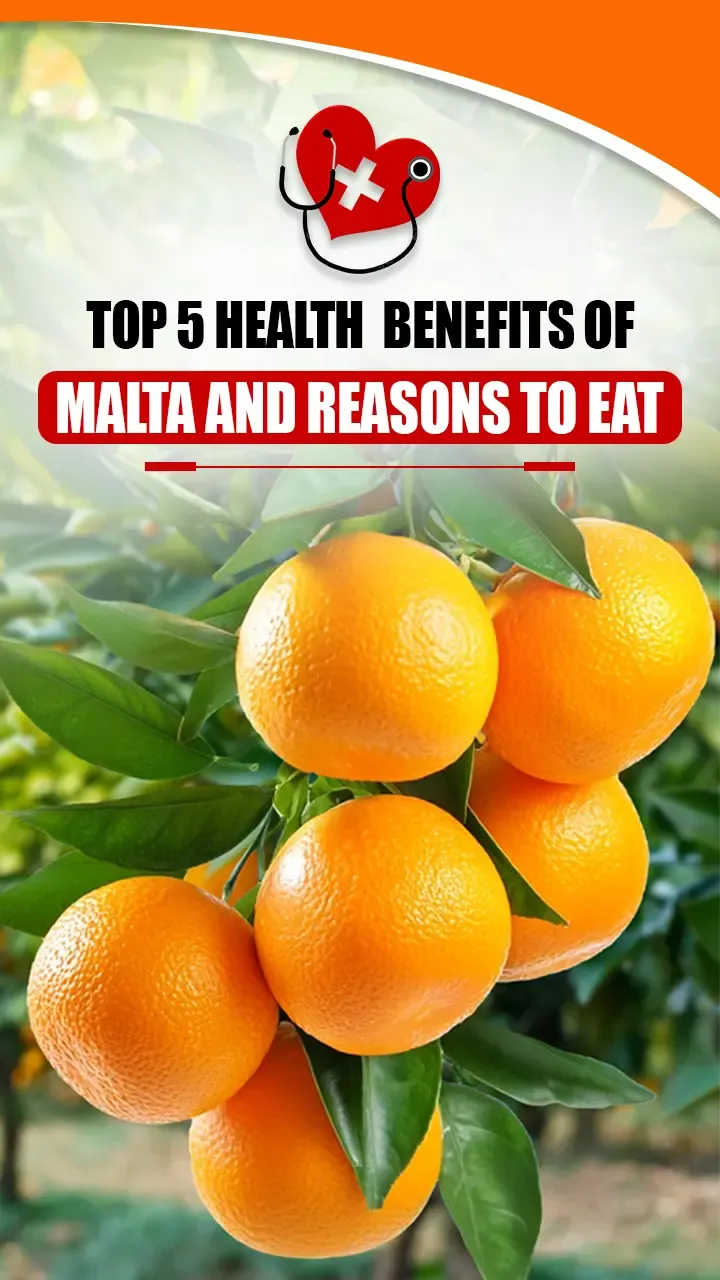 Top 5 Health Benefits Of Malta Fruit And Reasons To Eat