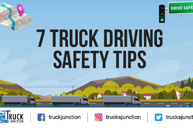 7 Essential Truck Driving Safety Tips - Infographic