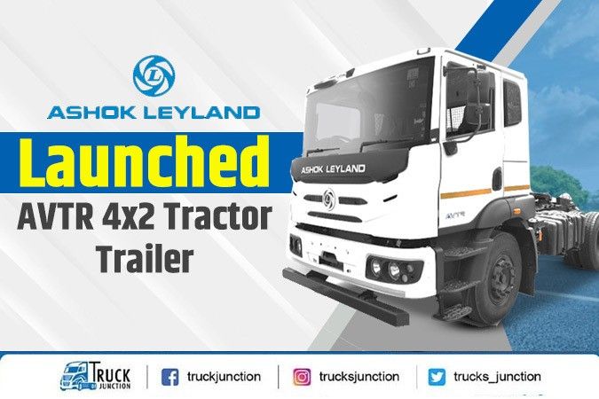 Ashok Leyland expands its AVTR 4x2 Tractor Trailer Segment launches