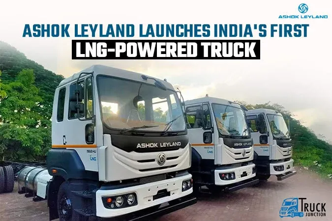 Ashok Leyland Launches India's First LNG-Powered Truck