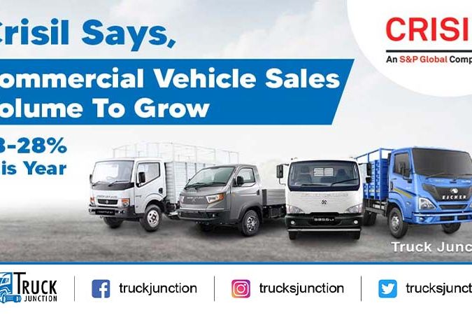 Crisil Says, Commercial Vehicle Sales Volume To Grow 23-28% This Year