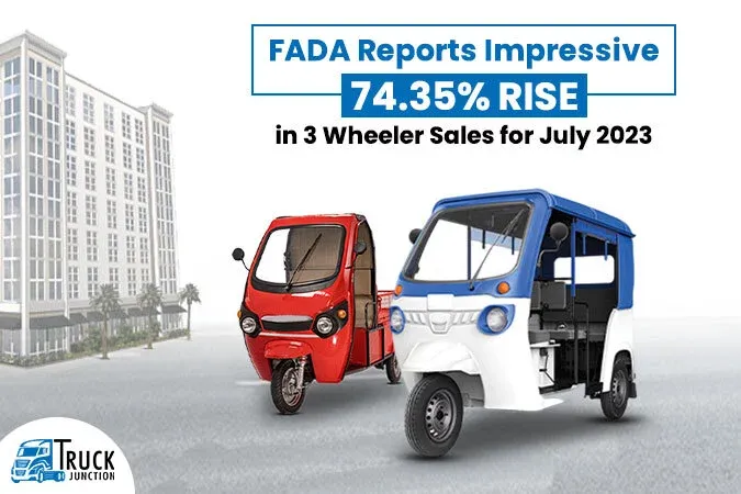 FADA Reports Impressive 74.35% Rise in 3 Wheeler Sales for July 2023