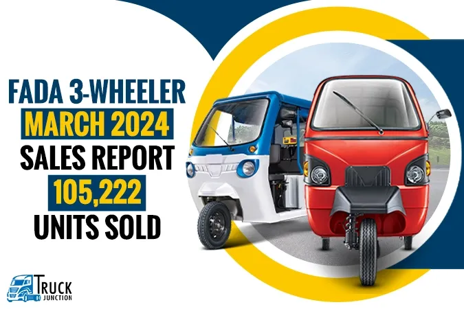 FADA 3-Wheeler March 2024 Sales Report: 105,222 Units Sold
