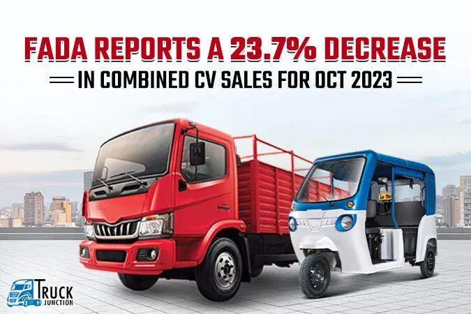 FADA Reports a 23.7% Decrease in Combined CV Sales for October 2023