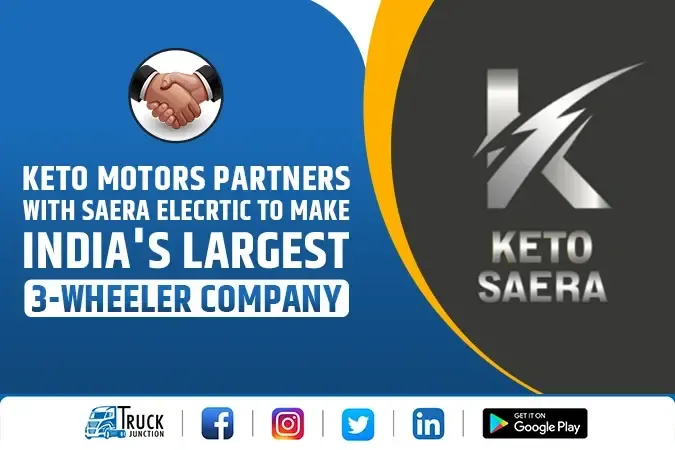 KETO motors partners with Saera Elecrtic to make India's largest 3-Wheeler Company