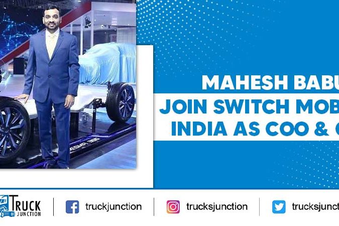 Mahesh Babu Join Switch Mobility India As COO & CEO