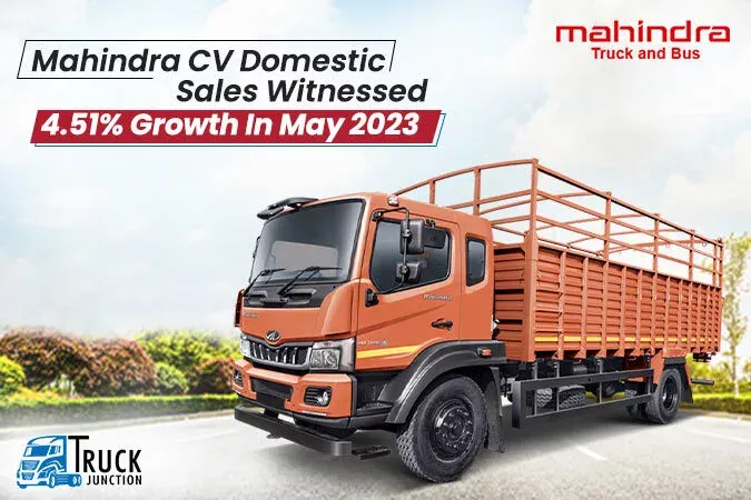 Mahindra CV Domestic Sales Witnessed 4.51% Growth in May 2023