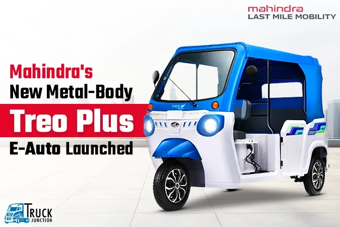 Mahindra's New Metal-Body Treo Plus E-Auto Launched at Rs 3.58 Lakh