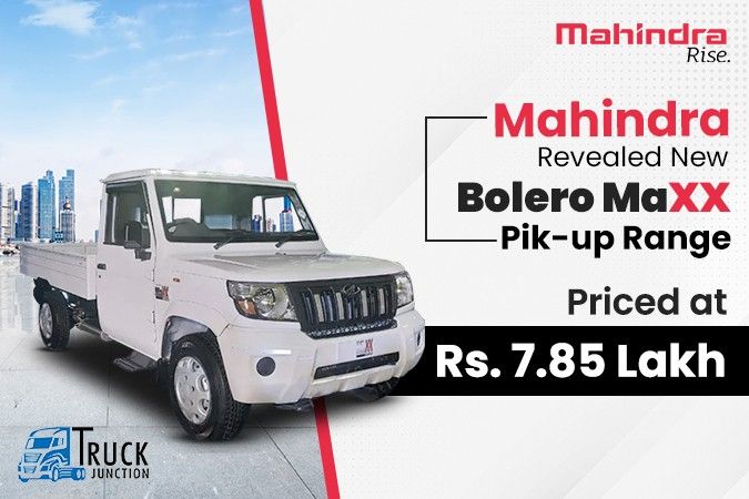 Mahindra Revealed New Bolero MaXX Pik-up Range Priced at Rs. 7.85 Lakh
