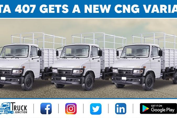 Tata 407 Gets A New CNG Variant; Prices Start At Rs. 12.07 Lakh