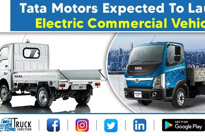 Tata Motors Expected To Launch Electric Commercial Vehicle Soon