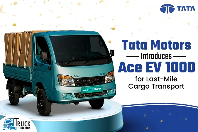 Tata Motors Introduces Ace EV 1000 for Last-Mile Cargo Transport