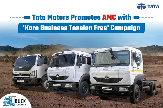 Tata Motors Promotes AMC with 'Karo Business Tension Free' Campaign