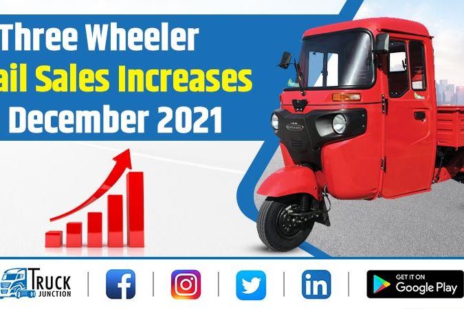 Three Wheeler Retail Sales Increases In December 2021