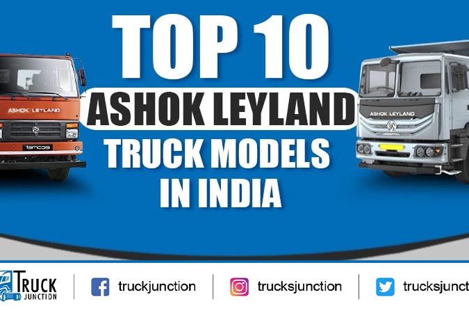 Top 10 Ashok Leyland Trucks in India - Price And overview