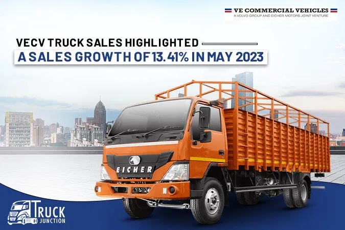 VECV Truck Sales Highlighted A Sales Growth Of 13.41% In May 2023