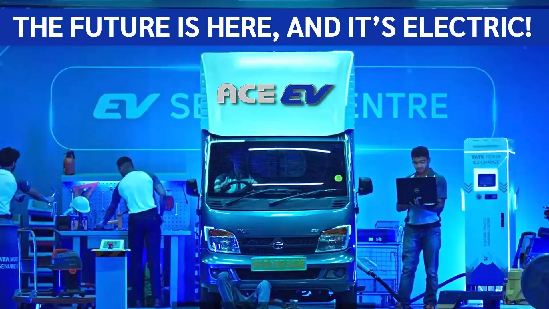 Watch Tata Ace Ev I The Future Is Here And Its Electric Electric