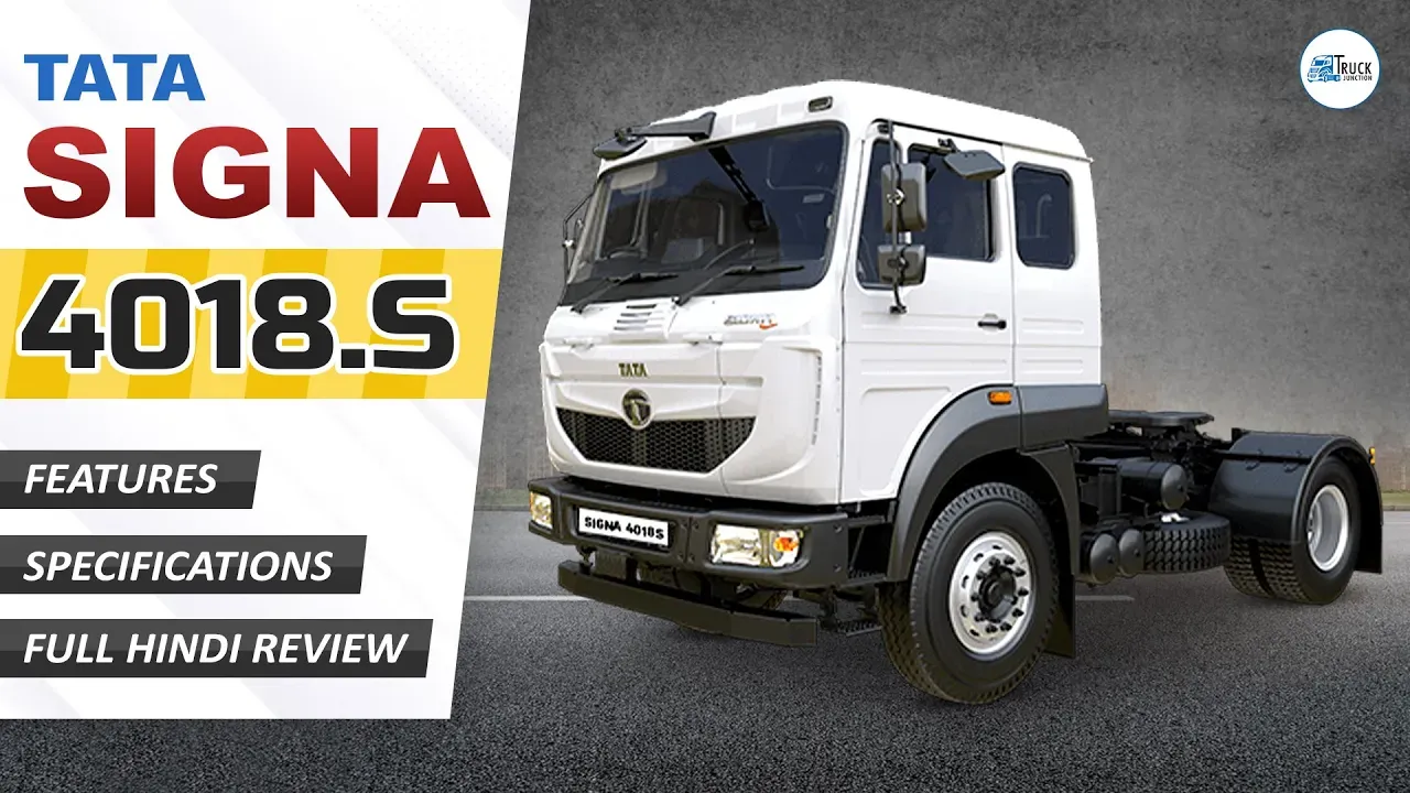 Tata Signa 4018.S Detail Review in Hindi: Feature, Specification and price | TATA | Truck Junction