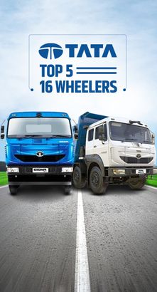 Best 5 Tata 16 Wheeler Models in India