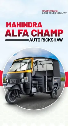 Mahindra Alfa Champ Auto Rickshaw : Future of Public Transportation