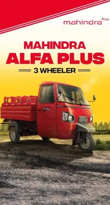 Mahindra Alfa Plus : Experience Innovation on 3 Wheels