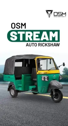 OSM Stream Auto Rickshaw : Modern Mobility Solution