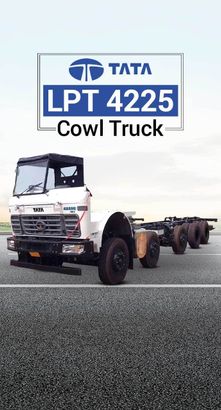 Tata LPT 4225 Cowl: Best Truck for Logistic & Transportation