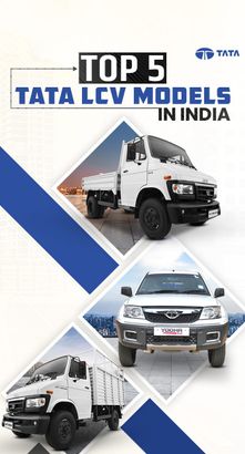 Top 5 Tata Light Commercial Vehicles with Superb Payload