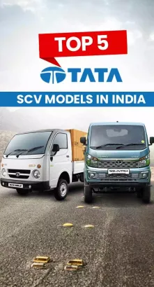 Top 5 Tata SCV Models In India