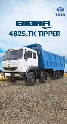 Tata Signa 4825 TK Most Demanding Tipper in india